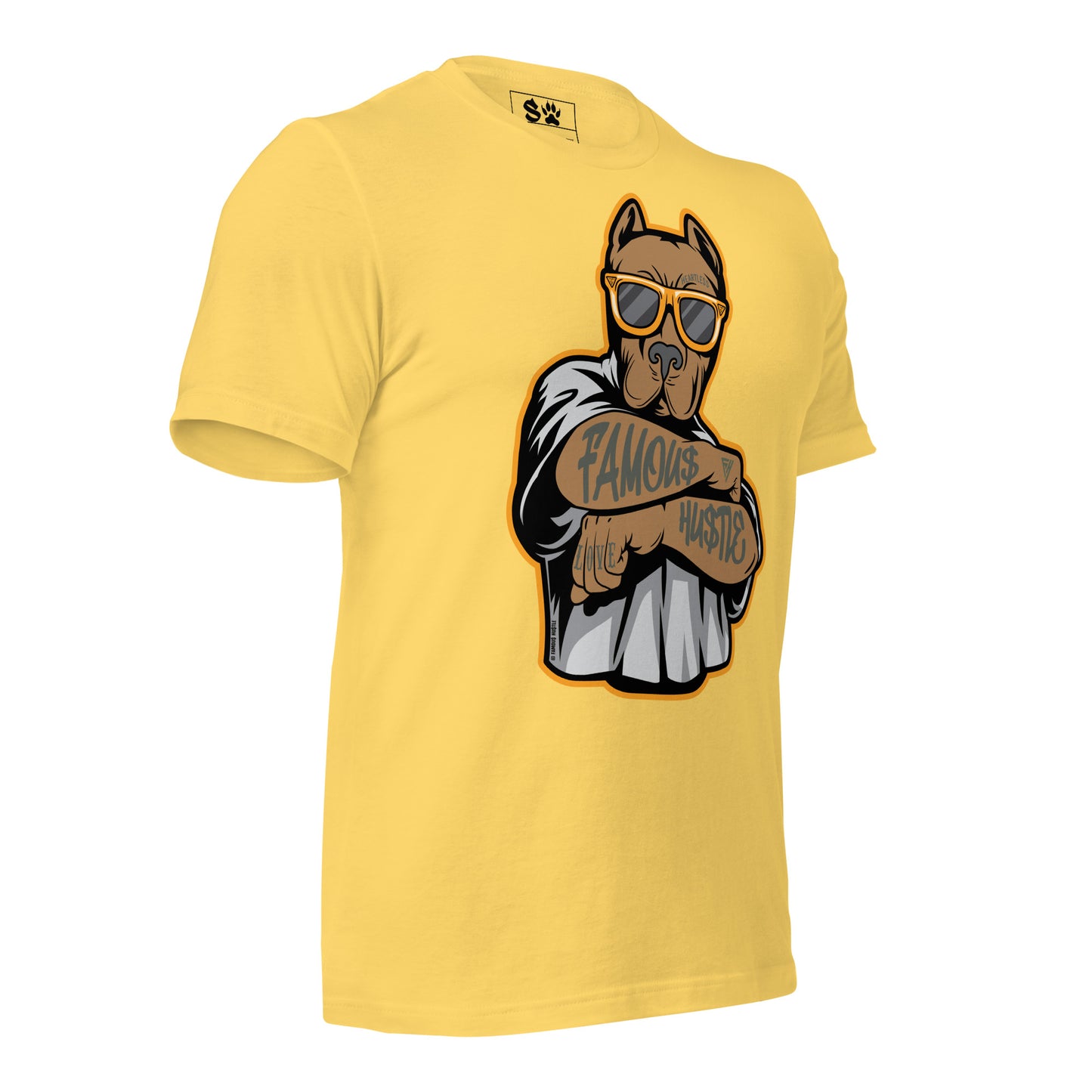 Dog Famous Hustle Unisex t-shirt