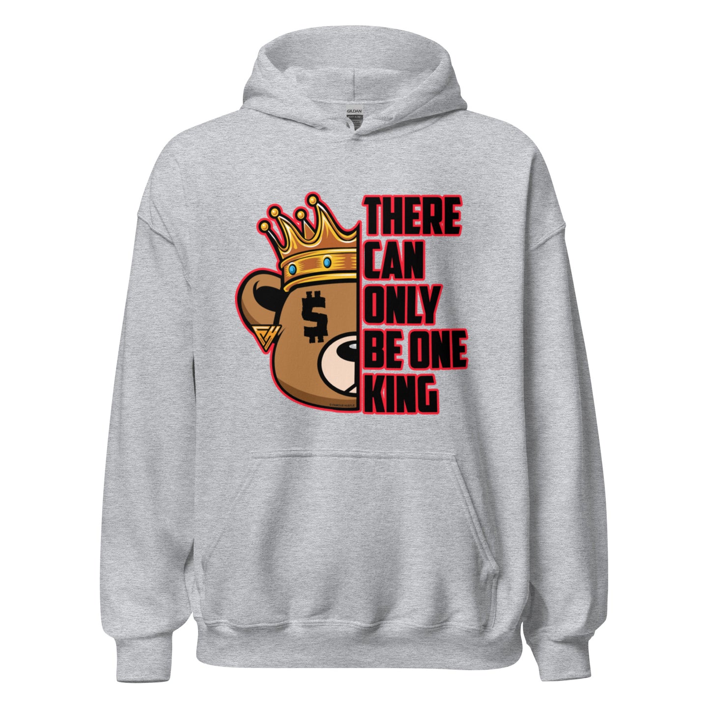 There Can Only Be One King Bear Unisex Hoodie