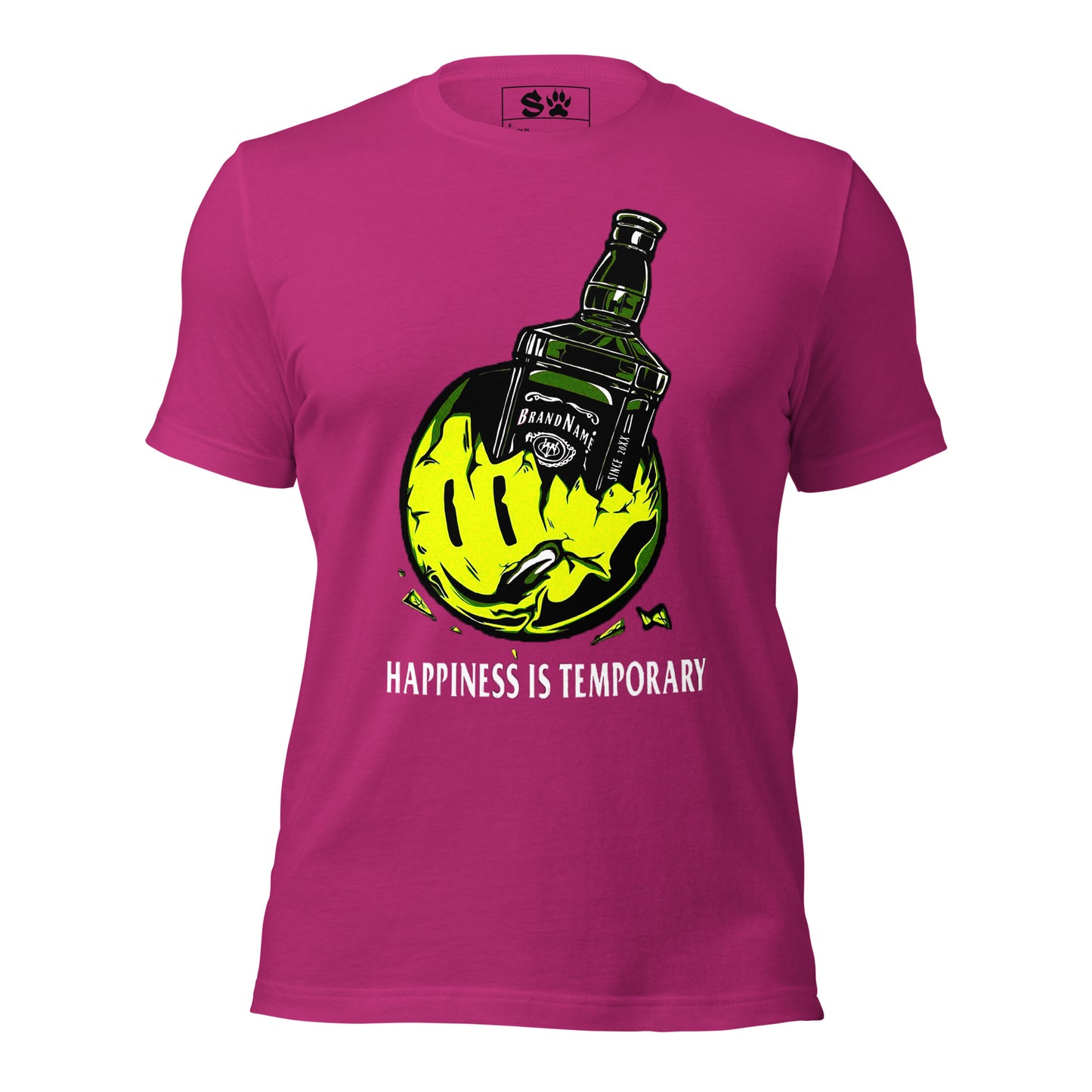 Happiness is Temporary Unisex t-shirt