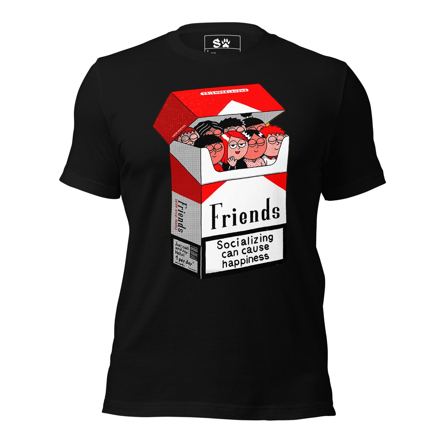 Friends Socializing can cause Happiness Unisex t-shirt