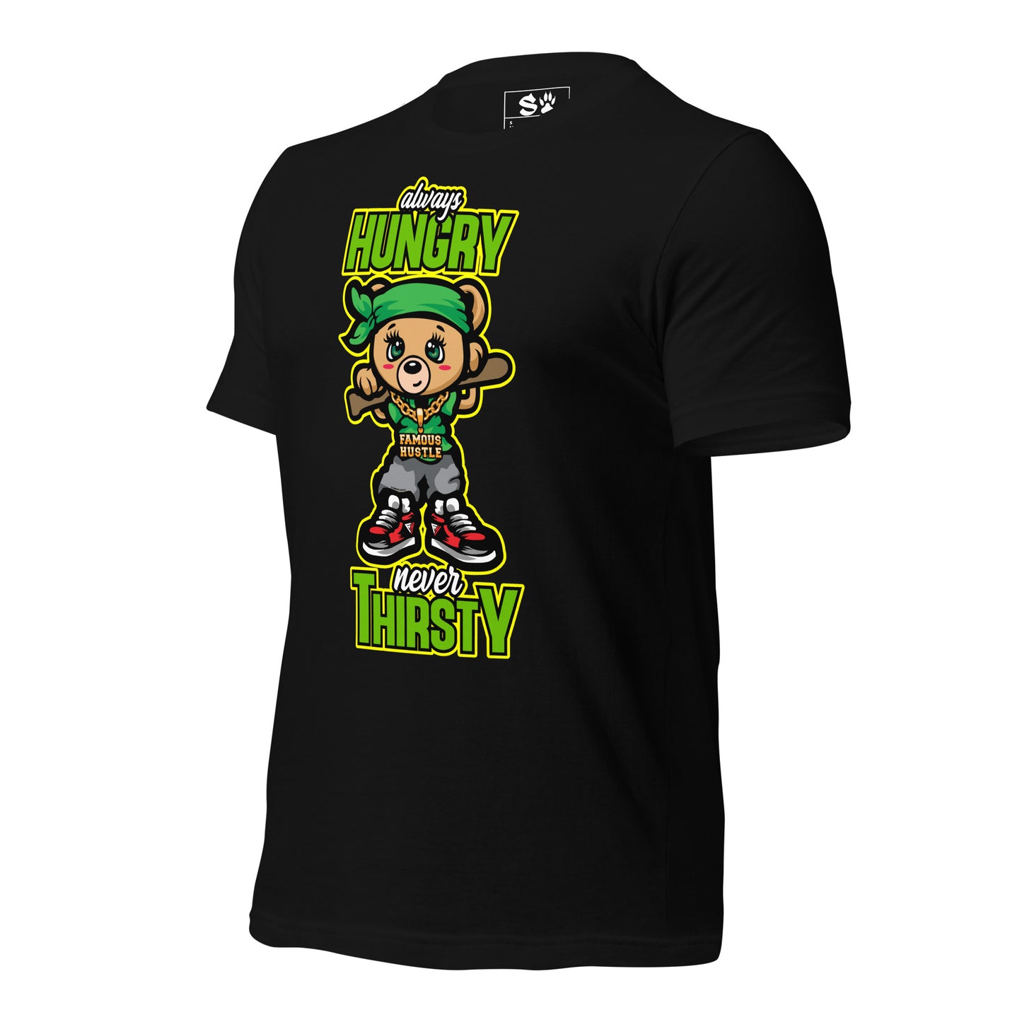 Always Hungry Never Thirsty Unisex t-shirt