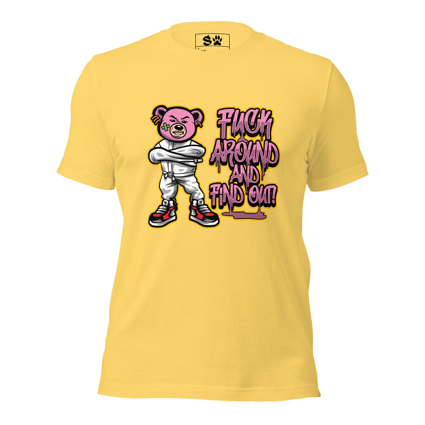 Fuck Around + Find Out Bear Unisex t-shirt