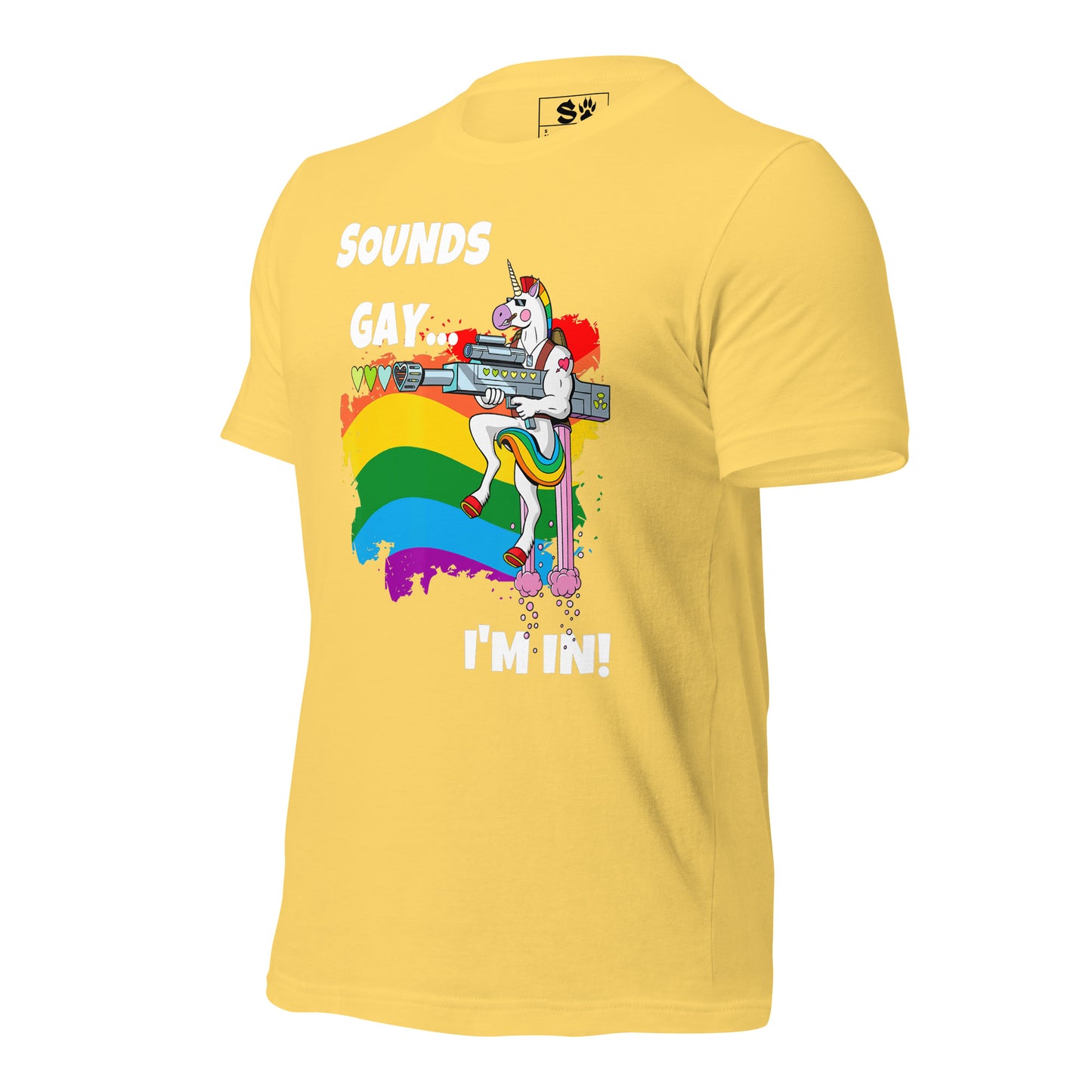 Sounds Gay I'm In Unisex t-shirt